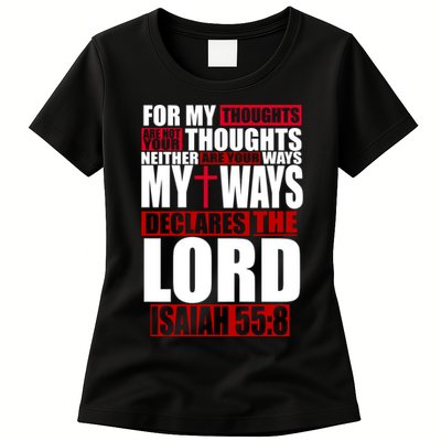 My Thoughts My Ways Declarers The Lord Isaiah 55:8 Women's T-Shirt