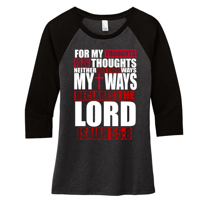 My Thoughts My Ways Declarers The Lord Isaiah 55:8 Women's Tri-Blend 3/4-Sleeve Raglan Shirt