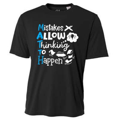 Math Teacher Math Student Mistakes Allow Thinking To Happen Cooling Performance Crew T-Shirt