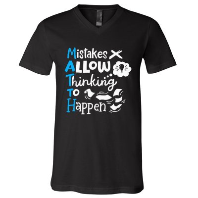 Math Teacher Math Student Mistakes Allow Thinking To Happen V-Neck T-Shirt