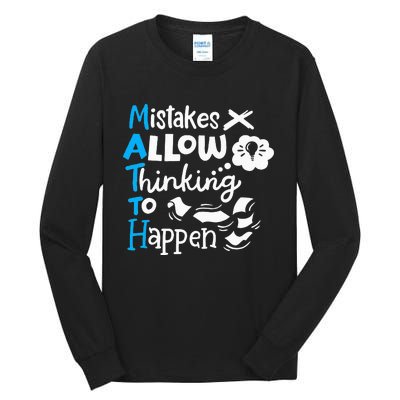 Math Teacher Math Student Mistakes Allow Thinking To Happen Tall Long Sleeve T-Shirt