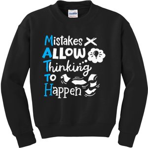 Math Teacher Math Student Mistakes Allow Thinking To Happen Kids Sweatshirt