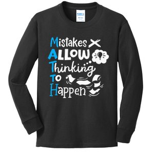 Math Teacher Math Student Mistakes Allow Thinking To Happen Kids Long Sleeve Shirt