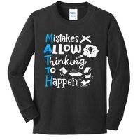 Math Teacher Math Student Mistakes Allow Thinking To Happen Kids Long Sleeve Shirt