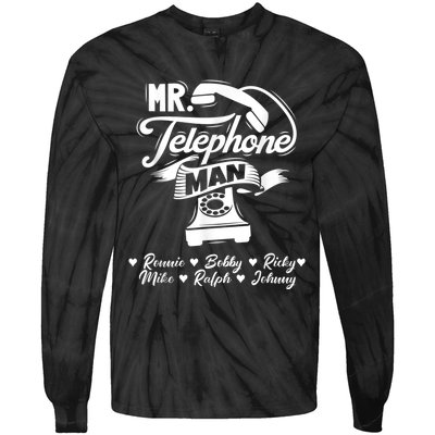 Mr. Telephone Man Ronnie Bobby Ricky Mike Ralph & Johnny Tie-Dye Long Sleeve Shirt