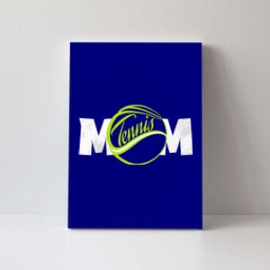 Mother Tennis Mom Funny Tennis Gift Canvas