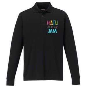 Math Teacher Math Is My Jam Gift Performance Long Sleeve Polo