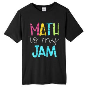 Math Teacher Math Is My Jam Gift Tall Fusion ChromaSoft Performance T-Shirt