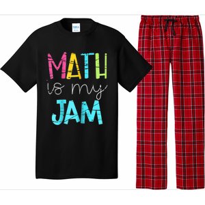 Math Teacher Math Is My Jam Gift Pajama Set