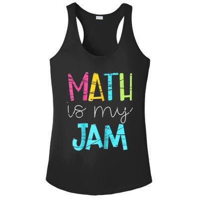 Math Teacher Math Is My Jam Gift Ladies PosiCharge Competitor Racerback Tank