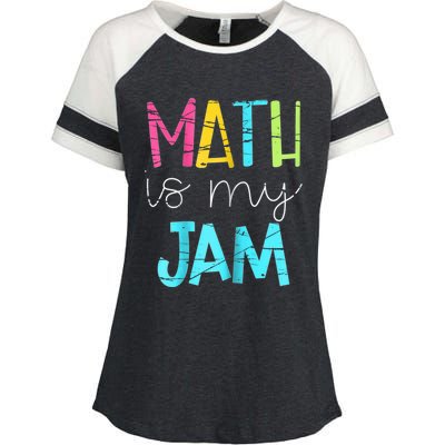 Math Teacher Math Is My Jam Gift Enza Ladies Jersey Colorblock Tee