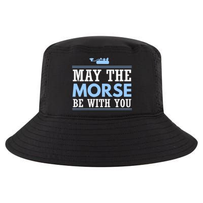 May The Morse Be With You Gift Code Ham Radio Gift Cool Comfort Performance Bucket Hat