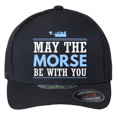 May The Morse Be With You Gift Code Ham Radio Gift Flexfit Unipanel Trucker Cap