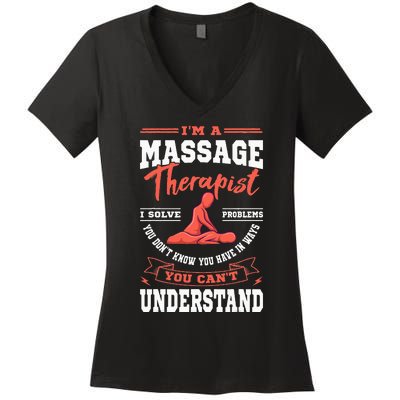 Massage Therapist Masseuse Masseur Therapy Body Treatment Women's V-Neck T-Shirt