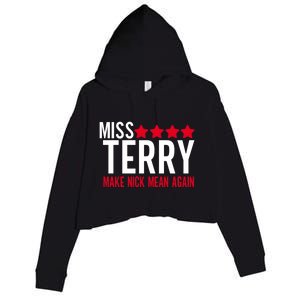 Miss Terry Make Nick Mean Again Crop Fleece Hoodie