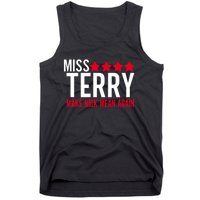 Miss Terry Make Nick Mean Again Tank Top