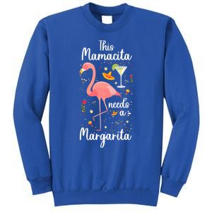 Mamacita This Mamacita Needs A Margarita Mamacita Margarita Gift Sweatshirt