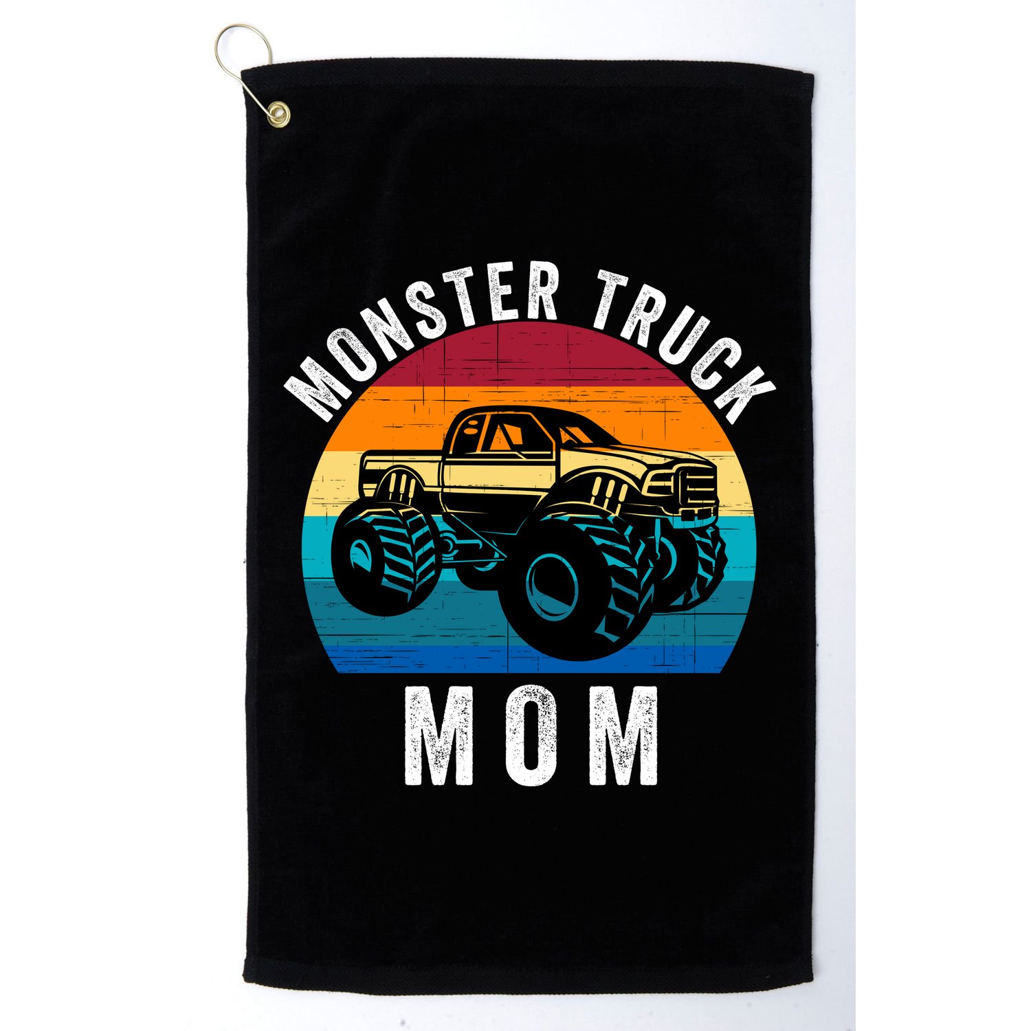 Monster Trucks Mom MotherS Day Moms Love Monster Trucks Too Monster Truck Fan Golf Towel