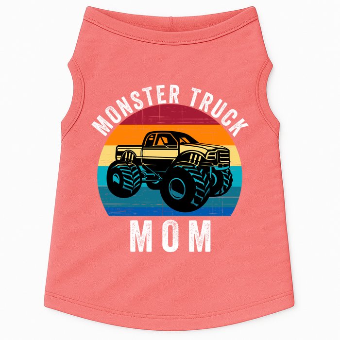 Monster Trucks Mom MotherS Day Moms Love Monster Trucks Too Monster Truck Fan Doggie Tank