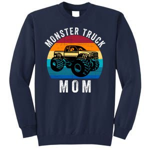 Monster Trucks Mom MotherS Day Moms Love Monster Trucks Too Monster Truck Fan Tall Sweatshirt