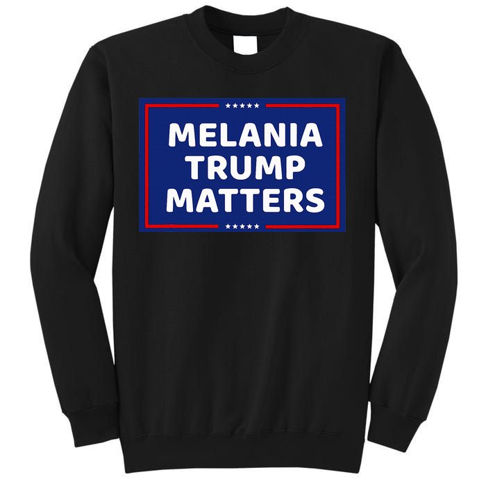 Melania Trump Matters Sweatshirt