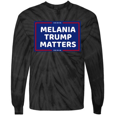 Melania Trump Matters Tie-Dye Long Sleeve Shirt