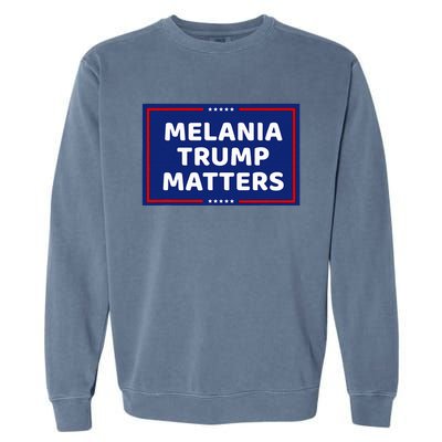 Melania Trump Matters Garment-Dyed Sweatshirt