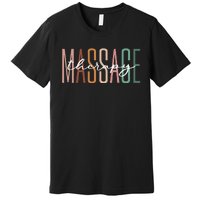 Massage Therapist Muscle Therapy Massage Therapy Premium T-Shirt