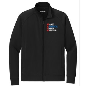 Math Teacher Make Merica Think Harder Anti Trump 2020 Gift Stretch Full-Zip Cadet Jacket