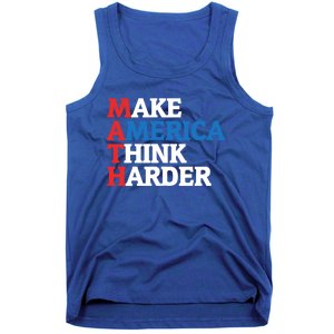 Math Teacher Make Merica Think Harder Anti Trump 2020 Gift Tank Top