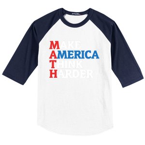 Math Teacher Make Merica Think Harder Anti Trump 2020 Gift Baseball Sleeve Shirt