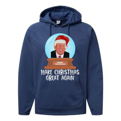 Merry Trumpmas Make Christmas Great Again Trump Snow Globe Performance Fleece Hoodie