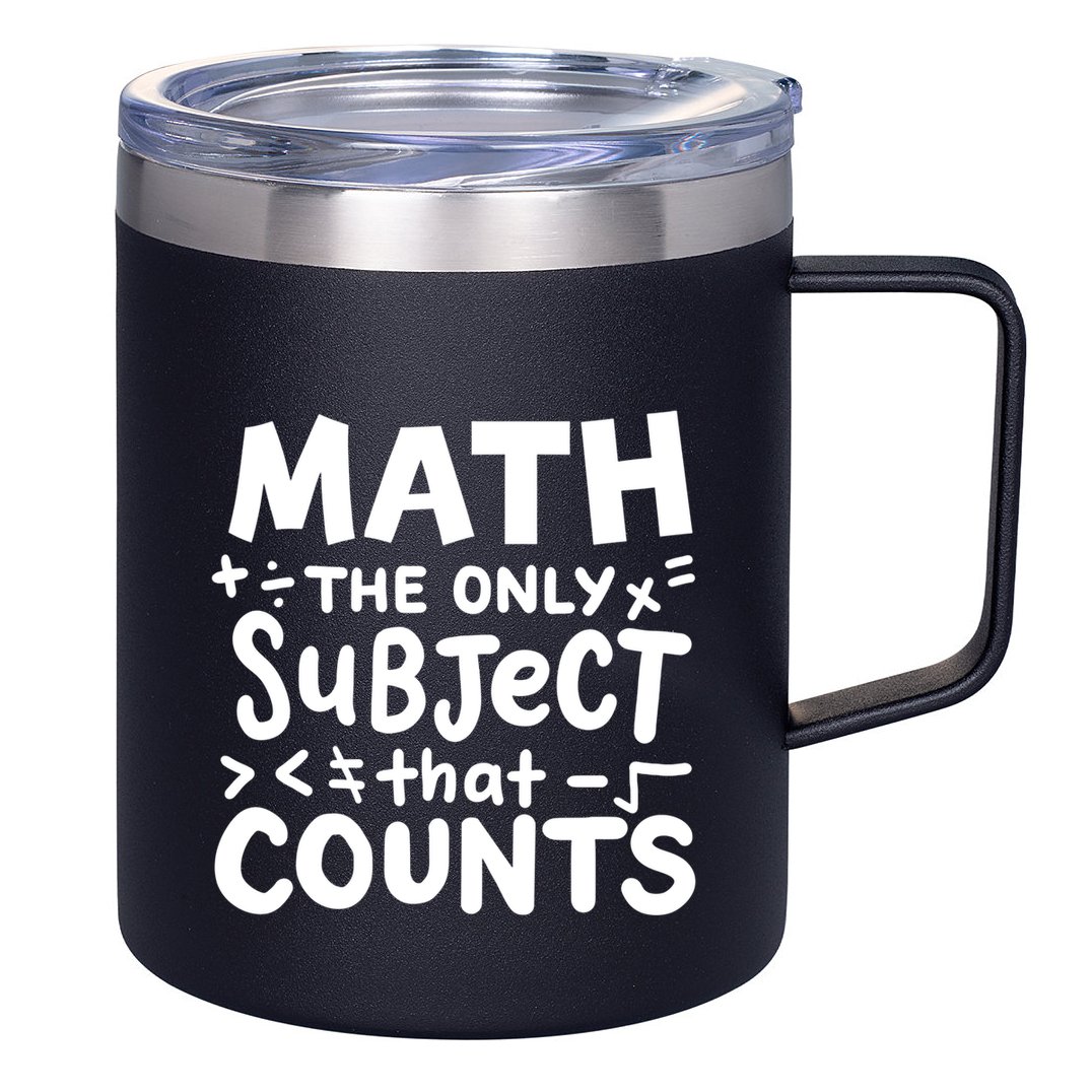 Math Teacher Mathematician Funny Gift 12oz Stainless Steel Coffee Mug