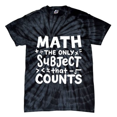 Math Teacher Mathematician Funny Gift Tie-Dye T-Shirt