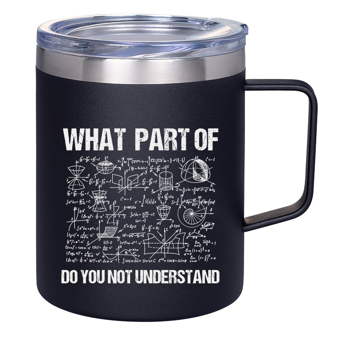 Math Teacher Meaningful Gift Funny Saying Mathematics Quote Teachers Gift 12oz Stainless Steel Coffee Mug