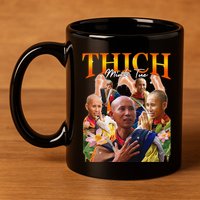 Monk Thich Minh Tue Bootleg 11oz C Handle Ceramic Mug