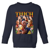 Monk Thich Minh Tue Bootleg Toddler Sweatshirt