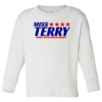 Miss Terry Make Nick Mean Again Toddler Long Sleeve Shirt