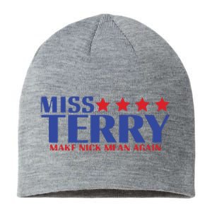 Miss Terry Make Nick Mean Again Sustainable Beanie