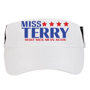 Miss Terry Make Nick Mean Again Adult Drive Performance Visor