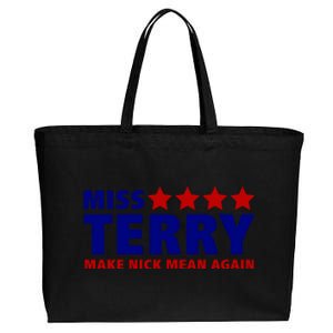 Miss Terry Make Nick Mean Again Cotton Canvas Jumbo Tote