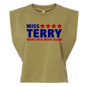 Miss Terry Make Nick Mean Again Garment-Dyed Women's Muscle Tee