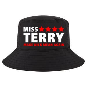 Miss Terry Make Nick Mean Again Cool Comfort Performance Bucket Hat