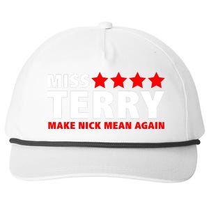 Miss Terry Make Nick Mean Again Snapback Five-Panel Rope Hat