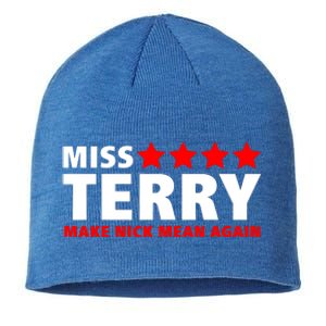 Miss Terry Make Nick Mean Again Sustainable Beanie