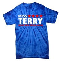 Miss Terry Make Nick Mean Again Tie-Dye T-Shirt