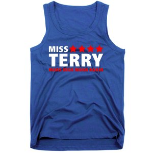 Miss Terry Make Nick Mean Again Tank Top