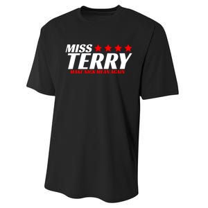 Miss Terry Make Nick Mean Again Performance Sprint T-Shirt