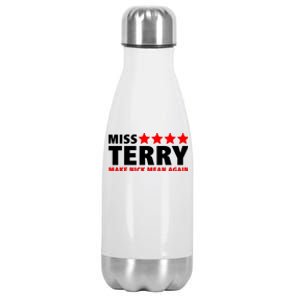 Miss Terry Make Nick Mean Again Stainless Steel Insulated Water Bottle