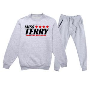 Miss Terry Make Nick Mean Again Premium Crewneck Sweatsuit Set